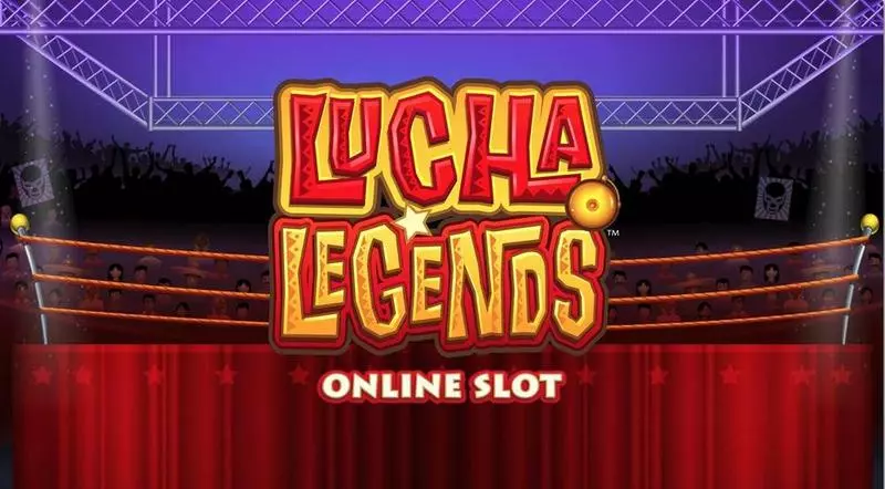 Lucha Legends Microgaming Slot Info and Rules